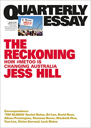 The Reckoning: How #MeToo is Changing Australia (By: Jess Hill) cover