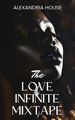 The Love Infinite Mixtape book cover