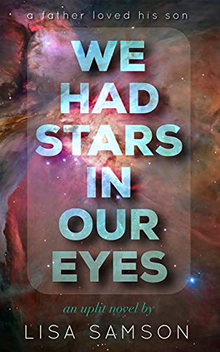 We Had Stars in Our Eyes book cover