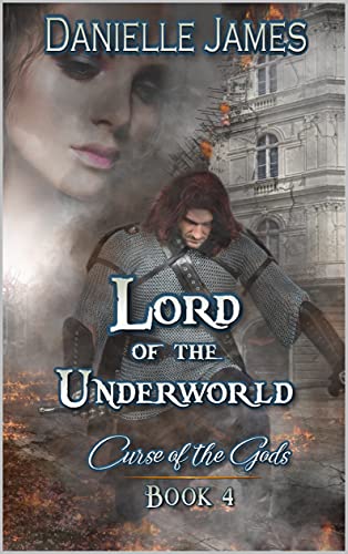 Lord of the Underworld (By: Danielle James) cover