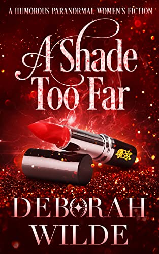 A Shade Too Far book cover