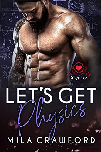 Let's Get Physics (By: Mila Crawford) cover