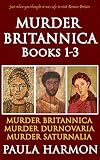Murder Britannica: Books 1-3