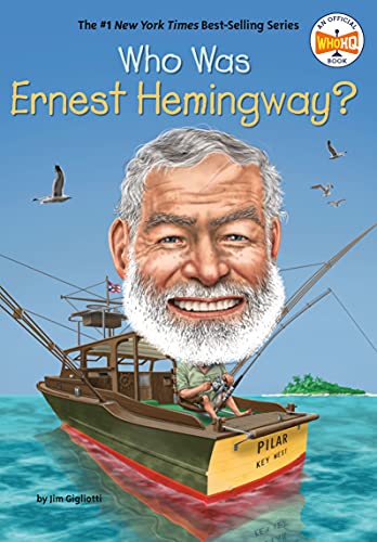 Who Was Ernest Hemingway? (By: Jim Gigliotti) cover