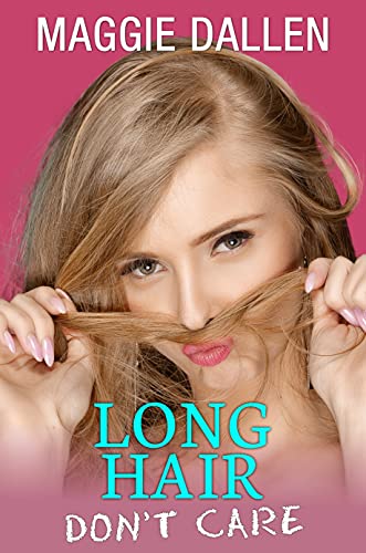 Long Hair Don't Care book cover