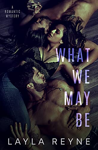 What We May Be cover
