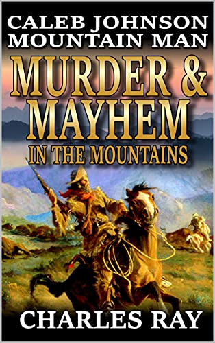 Murder And Mayhem In The Mountains book cover