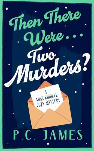 Then There Were Two... Murders? book cover
