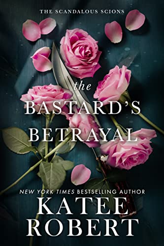 The Bastard's Betrayal book cover