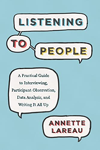 Listening To People (By: Annette Lareau) cover