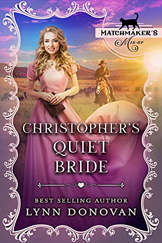 Christopher's Quiet Bride (By: Lynn Donovan) cover