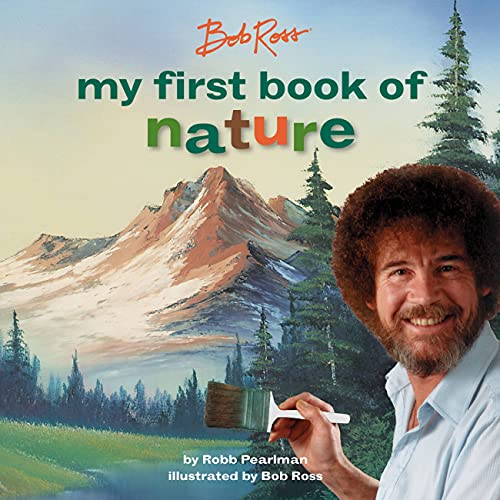 Bob Ross: My First Book of Nature book cover