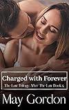 Charged With Forever: After the Law Book 5