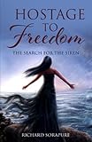 Hostage to Freedom: The Search for the Siren