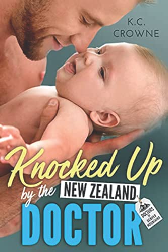 Knocked Up by the New Zealand Doctor book cover