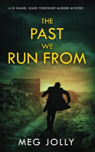 The Past We Run From book cover