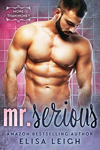 Mr. Serious (By: Elisa Leigh) cover