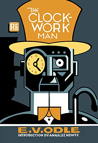 The Clockwork Man (By: E.V. Odle) cover