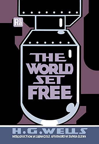 The World Set Free (By: H.G. Wells) cover
