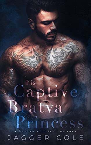His Captive Bratva Princess cover