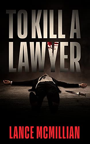 To Kill A Lawyer book cover