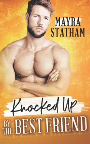 Knocked Up by the Best Friend book cover