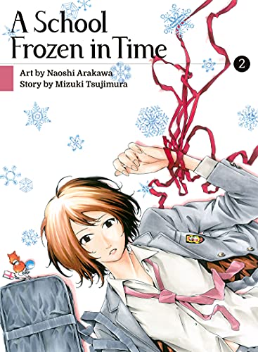 A School Frozen in Time, Vol. 2 book cover