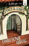 Spines & Leaves