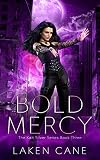 Bold Mercy