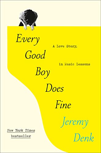 Every Good Boy Does Fine: A Love Story, in Music Lessons book cover