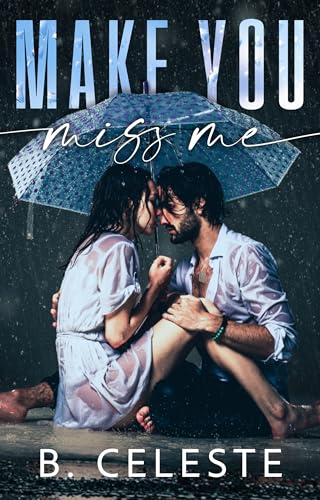 Make You Miss Me book cover