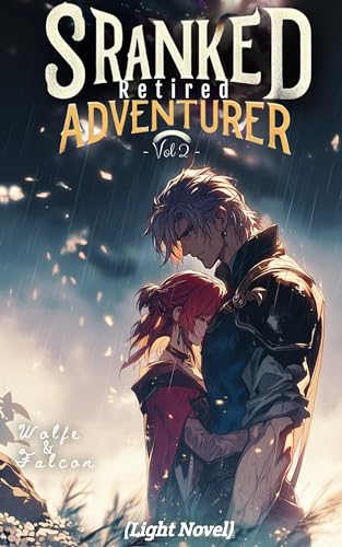 The Retired S Ranked Adventurer: Volume II cover