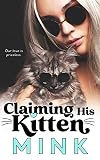 Claiming His Kitten