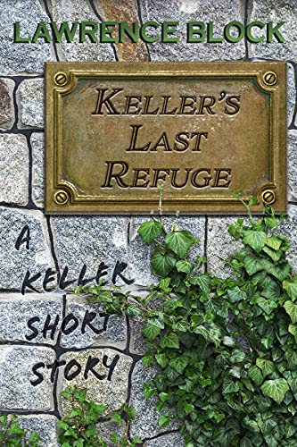Keller's Last Refuge book cover