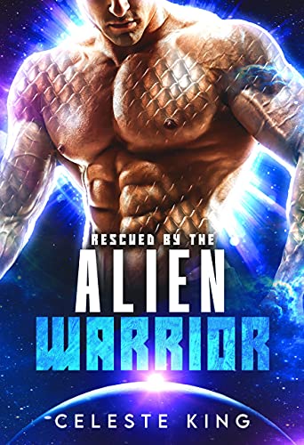 Rescued By The Alien Warrior book cover