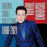 オリジナル・シングル・コレクション 1980-2021 / 田原俊彦