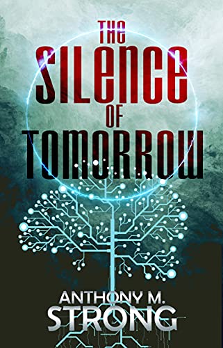The Silence of Tomorrow book cover