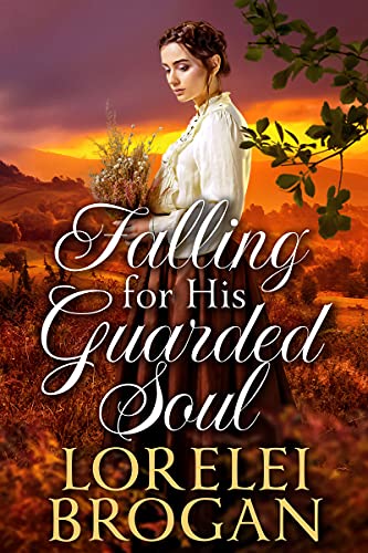 Falling for His Guarded Soul (By: Lorelei Brogan) cover