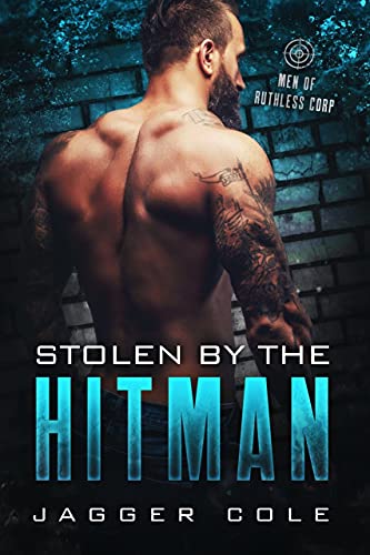 Stolen By The Hitman (By: Jagger Cole) cover