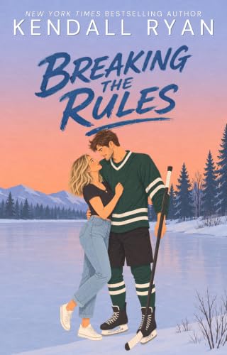 Breaking the Rules book cover