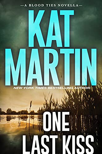 One Last Kiss (By: Kat Martin) cover