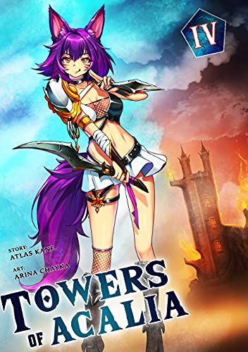 Towers of Acalia: The Reincarnated Core Volume IV book cover