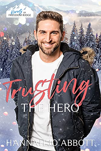 Trusting The Hero (By: Hannah Jo Abbott) cover