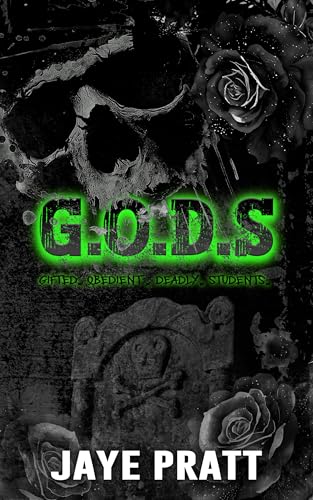 G.O.D.S: Gifted. Obedient. Deadly. Students. cover