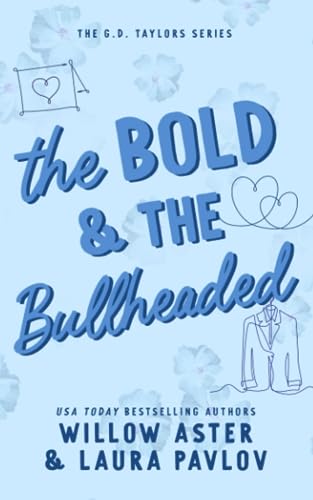 The Bold and the Bullheaded cover