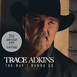 The Way I Wanna Go (2021)