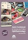 Quick Guidebook to Canine and Feline Ophtalmology. 2nd edition