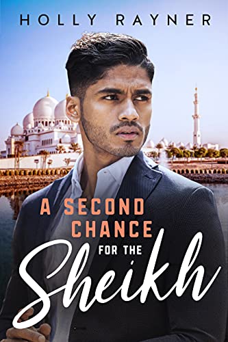 A Second Chance For The Sheikh book cover