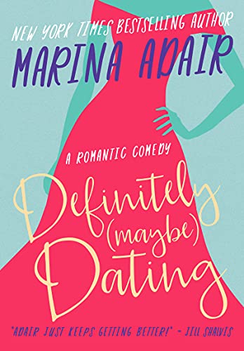 Definitely (Maybe) Dating book cover