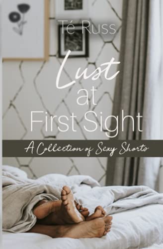 Lust at First Sight of Sexy Shorts book cover